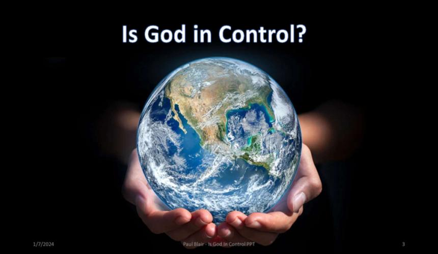 Is God In Control? 1/21/2024