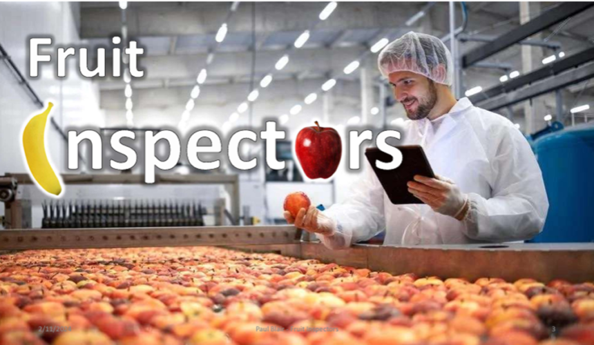 Fruit Inspectors – 2/25/2024