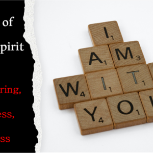 The Work of the Holy Spirit in Us – Longsuffering… (Lesson 5) 4/28/2024